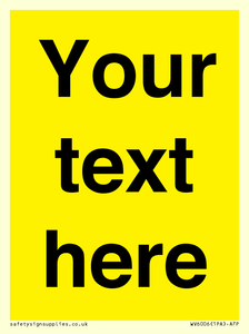 Custom Warning: Blank (yellow) sign
